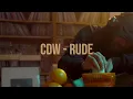 Download Lagu CDW - RUDE