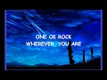 Download Lagu Wherever You Are - One Ok Rock