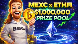 🎟️ MEXC ETHFI Event | Great Promotions | $1,000,000 Prize