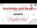 Snapshot Array Leetcode