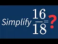 Simplify Into Its Simplest Form