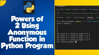 Powers of 2 Using Anonymous Function in Python Program Python Practice Program