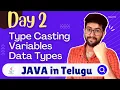 Day 2 Variables Datatypes Typecasting Java Course in Telugu Vamsi Bhavani