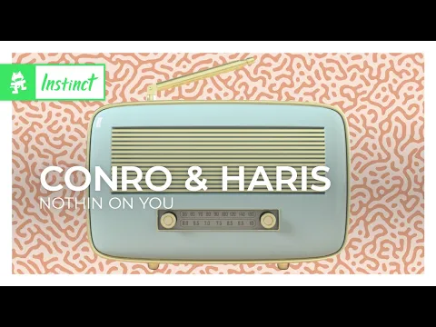 Download MP3 Conro & Haris - Nothin On You [Monstercat Lyric Video]