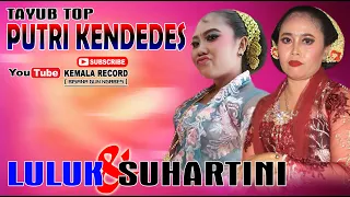 Download Tayub Top Putri Kendedes ||Luluk Damong \u0026 Suhartini || 2020 AGUNDEL BROO MP3