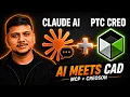 I Connected Claude AI to PTC Creo Parametric And It s Incredible