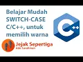 Jejak C Belajar Kondeisi dengan SWITCH CASE di pemrograman bahasa Pasti Bisa