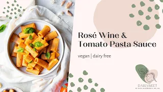 Rose Wine and Tomato Pasta Sauce Recipe Daisybeet