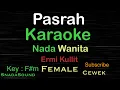 Download Lagu PASRAH-Lagu Nostalgia-Ermy kullit|KARAOKE NADA WANITA​⁠-Female-Cewek-Perempuan@UcokkuYasir