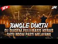 Download Lagu JUNGLE DUCTH - DJ DUGEM FULL BASS KERAS_SATU ROOM PASTI MELAYANG BASS BETON
