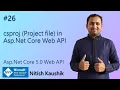 csproj Project file in ASP NET Core Web API ASP NET Core 5 0 Web API Tutorial