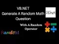 VB NET Get Random Math Questions With Random Operators