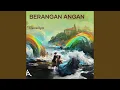Lagu Berangan Angan