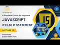 JavaScript If Else If Statement Tutorial in Lecture 13
