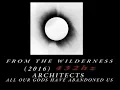 Architects - From The Wilderness [432hz]