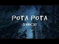 Download Lagu Pota pota - TikTok song (lyrics)