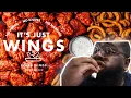 It s Just Wings Food Review These Wings Aint It