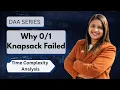Lec 49 Why Knapsack Failed Greedy Technique DAA