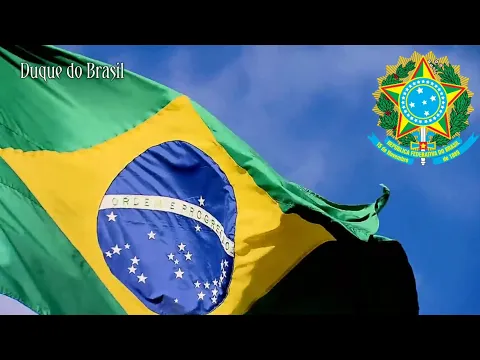 Download MP3 National Anthem of Brazil - “Hino Nacional Brasileiro” (BEST INSTRUMENTAL VERSION)