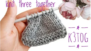 How to work Double Decreases k3tog A right leaning double decrease knit three together