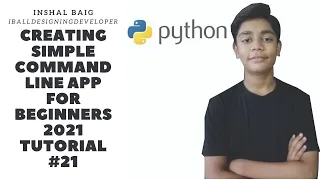 Command line app in python for beginners 2021