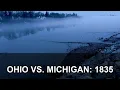 The Michigan-Ohio Border War Nobody Remembers