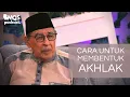 Download Lagu Cara Untuk Membentuk Akhlak | M. Quraish Shihab Podcast