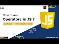 JS Operators Arithmetic Logic Examples JavaScript Tutorial Kaliyona In Kannada
