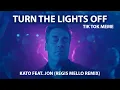 Lagu Turn The Lights Off - 🔥 TikTok Viral - Kato FEAT. JON