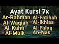 Lagu Ayat Kursi 7x,Surah Yasin,ArRahman,Waqiah,AlMulk,Al Kahfi,Ikhlas,Falaq,An Nas,Muhammad Hijazi