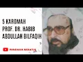 Download Lagu 5 Karomah Prof. Dr. Habib Abdullah bin Abdul Qodir Bilfaqih Malang