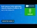 Customer Centric Applications Using the Salesforce Toolkits for NET Webinar