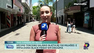 Décimo terceiro movimenta Black Friday e aquece comércio de Criciúma