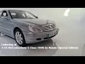 1 18 Mercedes-Benz S Class 1998 by Maisto Special Edition scale die-cast car unboxing