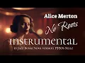 Alice Merton - No Roots | KARAOKE in JAZZ style with lyrics
