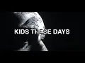Download Lagu Will Sparks - Kids These Days [Official Video]