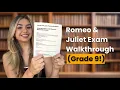 Romeo and Juliet Exam Walkthrough Grade 9