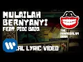 Download Lagu The Panasdalam Bank - Mulailah Bernyanyi (Feat. Pidi Baiq) (Official Lyric Video)