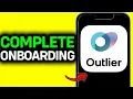 How To Complete Onboarding On Outlier AI 2026 - Full Guide