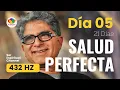Lagu SALUD PERFECTA a 432Hz - DEEPAK CHOPRA - DÍA 5 EL RITMO DE TU CUERPO MENTE - Meditación guiada