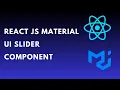 How to use reactjs material ui slider component