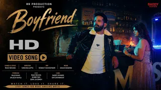 Boyfriend | Official video | Raaz bikana (RB) | Daddy Sounds Entertainment 