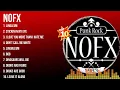 Download Lagu NOFX Greatest Hits Full Album ~ Top Songs of the NOFX