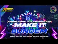 Lagu DJ TRAP BATTLE MAKE IT BUNDEM YANG KALIAN TUNGGU” || CEK SOUND MIDDLE SADIS ANTARTIKA🔥🔥🔥