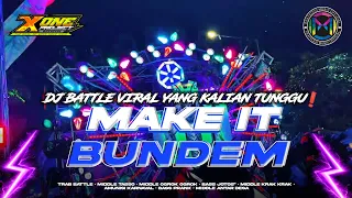 dj trap battle make it bundem yang kalian tunggu cek sound middle sadis antartika 