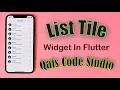 Flutter ListTile Widget Explained From Basics to Advanced with All Properties Full Guide