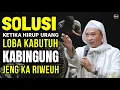 Lagu SOLUSI KETIKA HIRUP LOBA KA BINGUNG | ABUYA UCI TURTUSI
