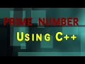 Prime Number in C Programming Prime Number in C Program of PRIME NUMBER Using C C