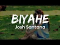 Josh Santana - Biyahe (Lyrics)