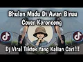 Lagu BULAN MADU DI AWAN BIRU TIADA YANG MENGGANGGU COVER VIRAL TIKTOK | CINTA KITA COVER TIKTOK TERBARU🔥